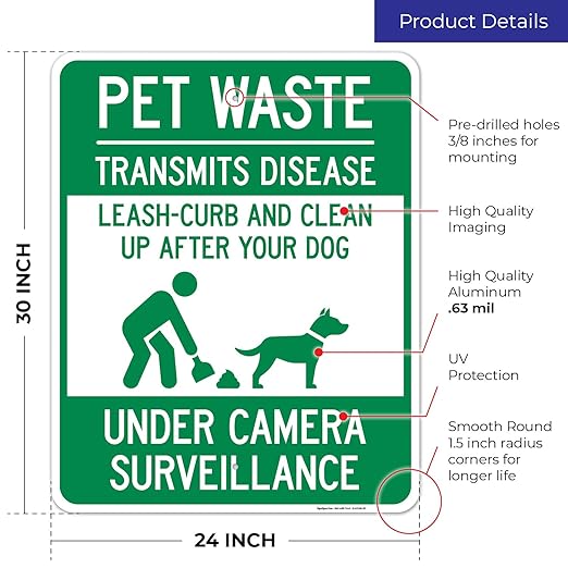 Pet Waste Leash-Curb and Clean Up After Your Dog Under Camera Surveillance Sign, (SI-63188) 24x30 Inches, Rust Free .063 Aluminum, Fade Resistant, Made in USA
